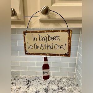 Humorous Dog Beer Sign